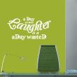 Wall decal A day without laughter is a day wasted - ambiance-sticker.com
