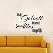Wall decals with quotes - Wall decal Als je gelooft in jezelf, is alles mogelijk decoration - ambiance-sticker.com
