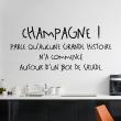 Wall decals for the kitchen - Wall sticker quote Champagne ! - decoration&#8203; - ambiance-sticker.com