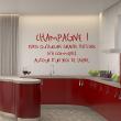Wall decals for the kitchen - Wall sticker quote Champagne ! - decoration&#8203; - ambiance-sticker.com