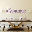 Wall decals with quotes - Wall decal quote La gourmandise, source de bonheur decoration - Kitchen - ambiance-sticker.com
