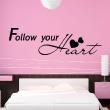 Wall decals with quotes - Wall decal Follow your heart - ambiance-sticker.com