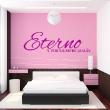 Wall decals with quotes - Wall decal Eterno y por siempre jamas - ambiance-sticker.com