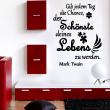 Wall decals with quotes - Wall decal Gib jedem tag die chance ...(Mark Twain) decoration - ambiance-sticker.com