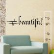 Wall decals design - Wall decal Hashtag beautiful - ambiance-sticker.com