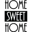 Wall decals with quotes - Wall decal Home Sweet Home - ambiance-sticker.com