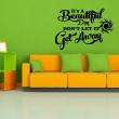 Wall decals with quotes - Wall decal It's a beautiful day - ambiance-sticker.com