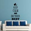 Wall decals 'Keep Calm' - Wall Decal Keep Calm and Do Your Best - ambiance-sticker.com