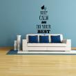 Wall decals 'Keep Calm' - Do your best - ambiance-sticker.com