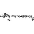 Wall decals with quotes - Wall decal L'appetit vient en mangeant - ambiance-sticker.com