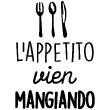 Wall decals with quotes - Wall decal L’appetito vien mangiando decoration - ambiance-sticker.com