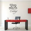 Wall decals with quotes - Wall decal Les erreurs sont la preuve decoration - ambiance-sticker.com