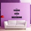 Wall decals with quotes - Wall decal Seguire i sogni - ambiance-sticker.com