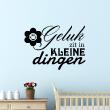 Wall decals with quotes -  Wall decal Waar Geluk zit in klein dingen - decoration - ambiance-sticker.com