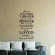 Wall decals with quotes - Wall decal You are braver stronger smarter - ambiance-sticker.com