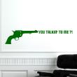 Wall decals with quotes - Wall decal You talkin'to me?! - ambiance-sticker.com