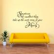 Wall decals with quotes - Wall decal The smallest thing take up the most in your heart - ambiance-sticker.com