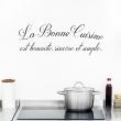 Stickers muraux pour la cuisine - Sticker citation cuisine La Bonne Cuisine&#8203; - ambiance-sticker.com
