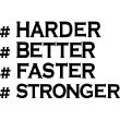 Stickers muraux design - Sticker citation harder, better, faster, stronger - ambiance-sticker.com