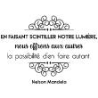 Stickers muraux citations - Sticker citation Nelson Mandela - Notre lumière... - ambiance-sticker.com