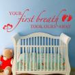 Stickers  pour les bébés - Sticker Your first breath - ambiance-sticker.com