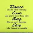 Stickers muraux citations - Sticker Dance Love Sing Live… - ambiance-sticker.com