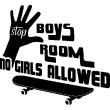 Sticker pour portes - Sticker porte citation Boys room no Girls allowed - ambiance-sticker.com