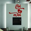 Stickers muraux Amour - Sticker mural Toi et moi - ambiance-sticker.com