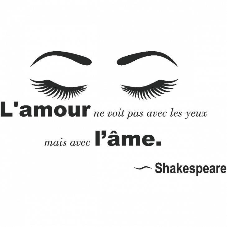 Stickers muraux citations - Sticker citation amour l'amour ne se voit pas ... - Shakespeare - ambiance-sticker.com
