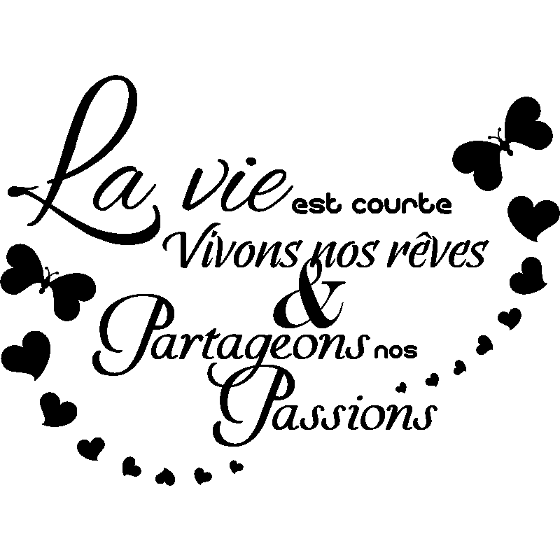Wall Decal Quote La Vie Est Courte Vivons Decoration Wall Decals Quote Wall Stickers French Ambiance Sticker
