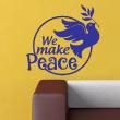 Wandtattoos sprüche - Wandtattoo We make peace - ambiance-sticker.com