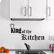 Wandtattoos für küche - Wandtattoo deko King of the kitchen - ambiance-sticker.com