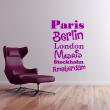 Wandtattoo Paris - Berlin - Londres  - Madrid - Stockholm - Amsterdam - ambiance-sticker.com