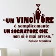 Wall decals with quotes - Wall decal Wall decal  Un VINCITORE - Nelson Mandela - decoration - ambiance-sticker.com