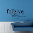 Wall decals with quotes - Wall decal Always forgive your enemies - Oscar Wilde - ambiance-sticker.com