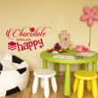 Wall decals for kids - Chocolate makes you happy wall decal - ambiance-sticker.com
