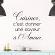 Wall decals for the kitchen - Wall sticker quote kitchen Cuisiner, c'est donner une saveur&#8203; - ambiance-sticker.com
