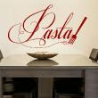 Wall decals for the kitchen - Kitchen wall decal quote Pasta Design&#8203; - ambiance-sticker.com