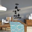 Wall decals for the kitchen - Kitchen wall decal quote Drip pot filter dripper&#8203; - ambiance-sticker.com