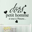 Wall decals for babies  Wall decal quote Dors petit homme - ambiance-sticker.com