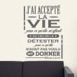Wall decals with quotes - Wall decal quote J'ai accepté la vie - Marc Lévy - ambiance-sticker.com