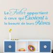 Wall decals with quotes - Wall sticker quote le futur appartient à ceux ... - decoration - ambiance-sticker.com