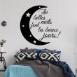 Wall decals with quotes -  Wall sticker Les belles nuits font les beaux jours decoration - ambiance-sticker.com