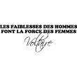 Wall decals with quotes - Quote wall sticker les faiblesses des hommes - Voltaire - ambiance-sticker.com