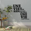 Wall decals with quotes - Wall decal quote Rien ne vaut une vie - André Malraux decoration - ambiance-sticker.com
