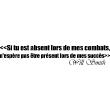 Wall decals with quotes - Wall sticker quote si tu est absent lors de mes combats ... - Will Smith - ambiance-sticker.com
