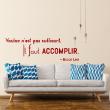 Wall decals with quotes - Wall sticker quote Vouloir n'est pas suffisant ... Bruce Lee - decoration - ambiance-sticker.com
