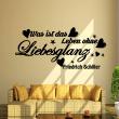 Wall decals with quotes - Wall decal quote Was ist das - Friedrich Schiller - ambiance-sticker.com