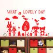 Wall decals with quotes - Wall sticker quote what a lovely day - ambiance-sticker.com