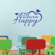 Wall decals with quotes - Wall decal sticker You are free to be happy - decoration - ambiance-sticker.com